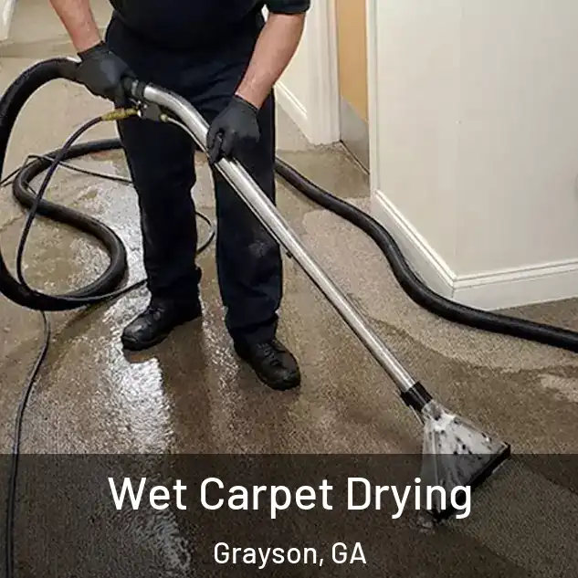  Wet Carpet Drying Grayson, GA